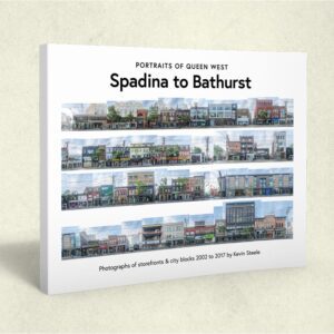 Portraits of Queen West · Spadina to Bathurst