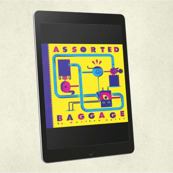 Assorted Baggage · Digital Edition