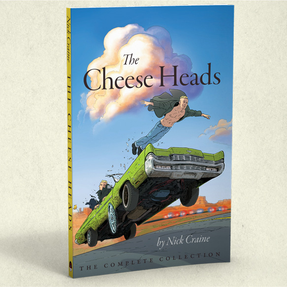 The Cheese Heads · The Complete Collection