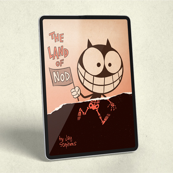 The Land of Nod · Digital Edition